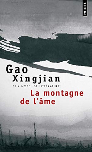 La Montagne de l'Ã¢me (9782757804506) by Xingjian, Gao