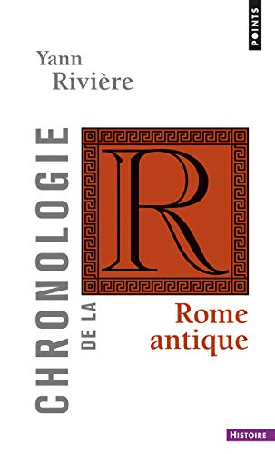 Beispielbild fr Chronologie De La Rome Antique zum Verkauf von RECYCLIVRE