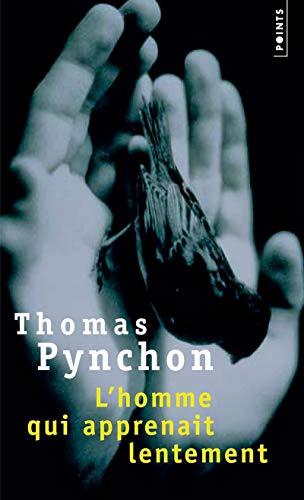 L'Homme qui apprenait lentement (9782757805206) by Pynchon, Thomas