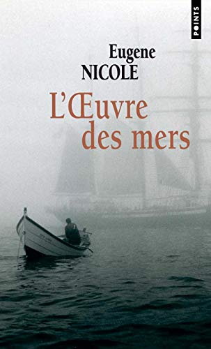 9782757805329: L'Oeuvre des mers (Les Grands Romans)