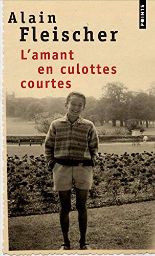 Stock image for L'amant en culottes courtes for sale by WorldofBooks