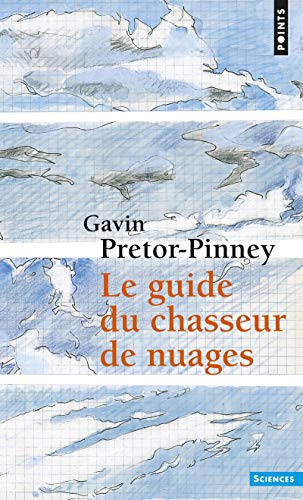 Stock image for Le Guide du chasseur de nuages for sale by medimops