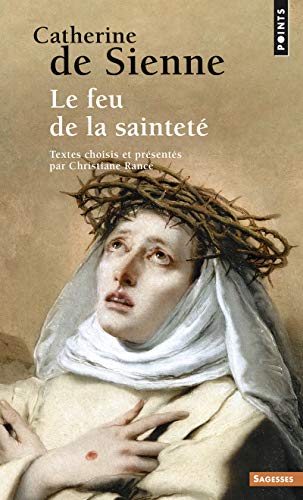 Beispielbild fr Catherine de Sienne : Le feu de la saintet zum Verkauf von medimops