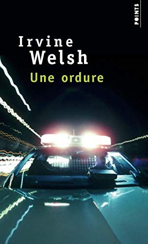 Une ordure (9782757806135) by Welsh, Irvine