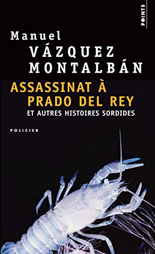 9782757806494: Assassinat  Prado del Rey: Et autres histoires sordides (Points Policiers)