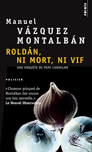 Stock image for Roldan, ni mort ni vif for sale by medimops