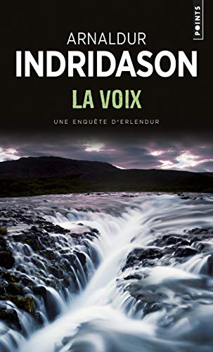 La Voix (French Edition) (9782757807255) by Arnaldur Indridason