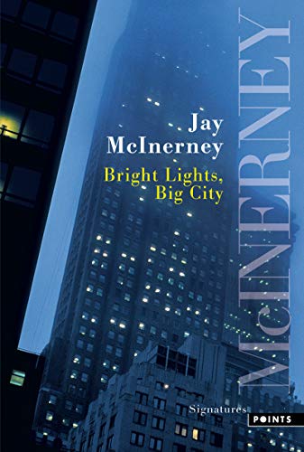 9782757808467: Bright Lights, Big City (English and French Edition)