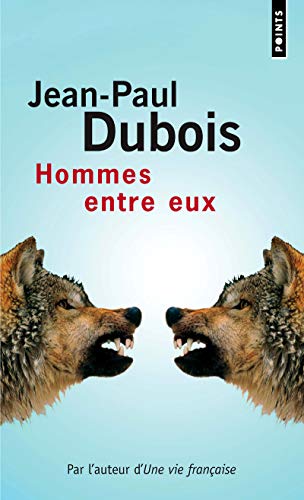 Stock image for Hommes Entre Eux for sale by ThriftBooks-Dallas