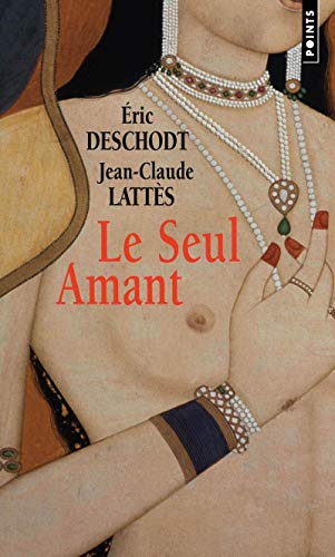 Stock image for Le Seul Amant for sale by Ammareal