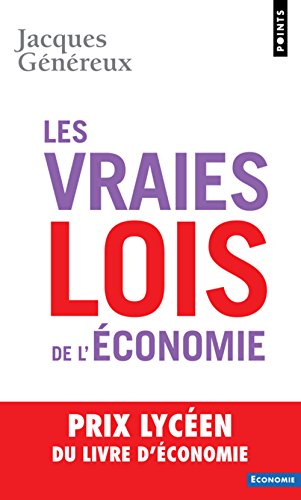 Beispielbild fr Les vraies lois de l'conomie zum Verkauf von Ammareal