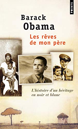 9782757810897: Les Reves De Mon Pere. L'histoire D'un Heritage En Noir Et Blanc: L'histoire d'un hritage en noir et blanc