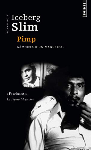 Stock image for Pimp. Mmoires d'un maquereau for sale by Ammareal