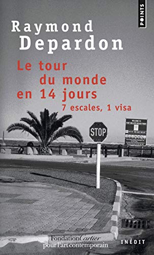 9782757811382: Tour Du Monde En 14 Jours. 7 Escales, 1 Visa(le) (Points documents)