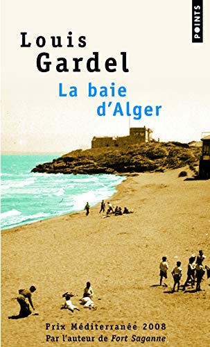 Stock image for La Baie D'alger for sale by Goldstone Books