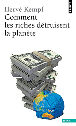 9782757812167: Comment les riches dtruisent la plante