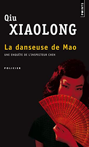 Imagen de archivo de La Danseuse de Mao: Une enqute de l'inspecteur Chen a la venta por books-livres11.com