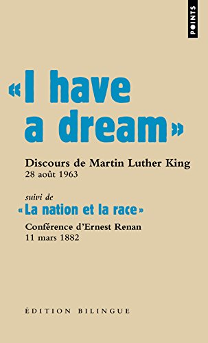 Beispielbild fr I have a dream : Suivi de La nation et la race zum Verkauf von medimops