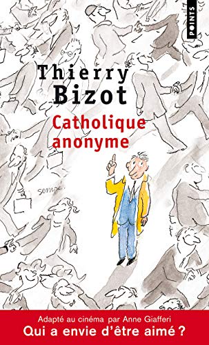 Beispielbild fr Catholique anonyme zum Verkauf von books-livres11.com