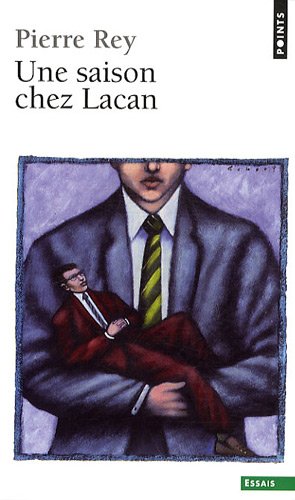 9782757815342: Une Saison Chez Lacan (English and French Edition)