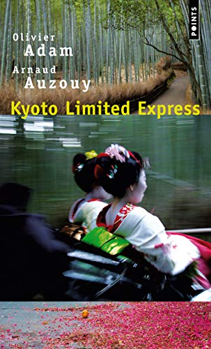 Beispielbild fr Kyoto Limited Express zum Verkauf von medimops