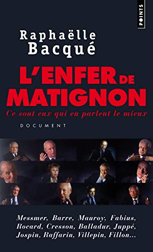 Beispielbild fr L'enfer de Matignon : Ce sont eux qui en parlent le mieux zum Verkauf von medimops