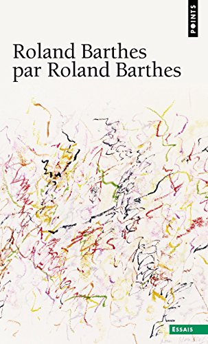 9782757816608: Roland Barthes par Roland Barthes