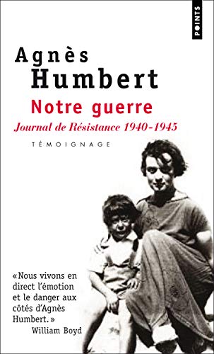9782757817438: Notre Guerre. Journal de Rsistance (1940-1945)