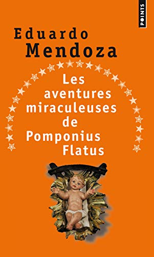 9782757817667: Les Aventures miraculeuses de Pomponius Flatus (Points)