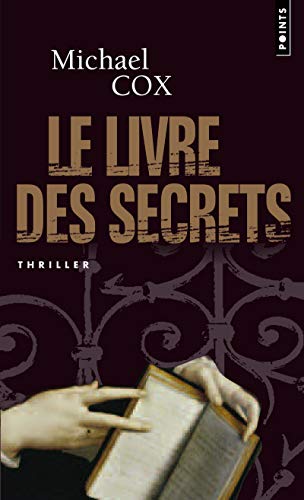 Stock image for Le livre des secrets for sale by Chapitre.com : livres et presse ancienne