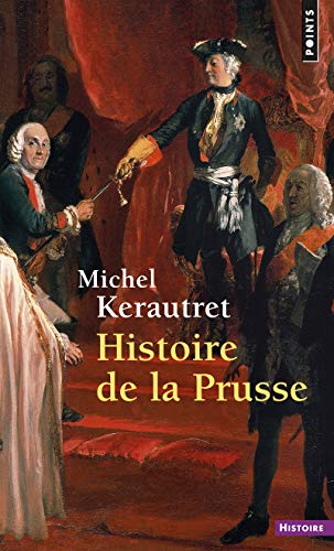 9782757817803: Histoire de la Prusse (Points Histoire)