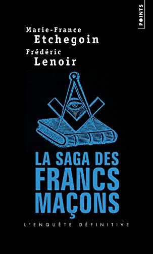 Stock image for La saga des francs-maons for sale by medimops