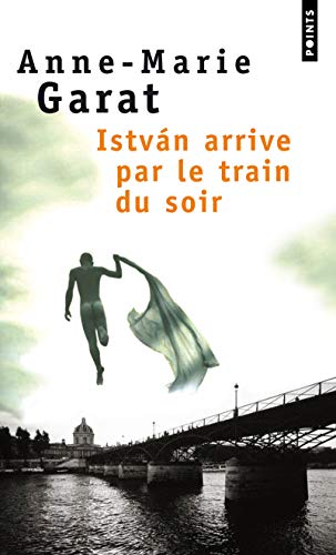 Beispielbild fr Istvan Arrive Par Le Train Du Soir zum Verkauf von WorldofBooks