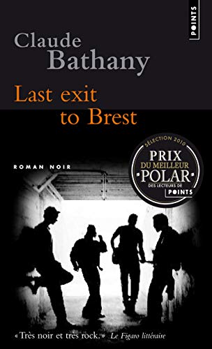 9782757819593: Last Exit to Brest: 1 (Points Roman noir)