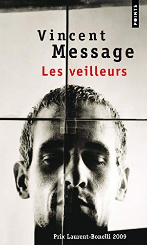 Beispielbild fr Les Veilleurs [Pocket Book] Message, Vincent zum Verkauf von LIVREAUTRESORSAS