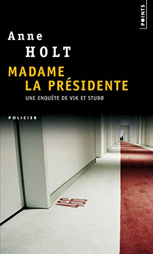 9782757820070: Madame la Prsidente (Points Policiers)