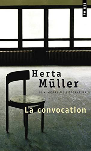 Imagen de archivo de La Convocation [Pocket Book] Muller, Herta a la venta por LIVREAUTRESORSAS