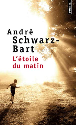 Imagen de archivo de L'Etoile du matin [Pocket Book] Schwarz-bart, Andre a la venta por LIVREAUTRESORSAS
