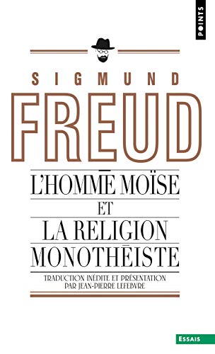 Beispielbild fr L'Homme Mose et la religion monothiste : Trois tudes zum Verkauf von medimops