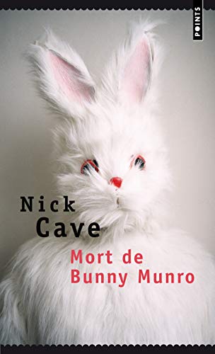 Mort de Bunny Munro (9782757821046) by Cave, Nick