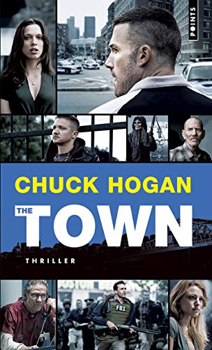 9782757821541: The Town/Le Prince des braqueurs: 1 (Points Thriller)