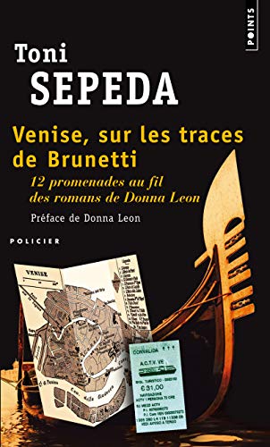 Beispielbild fr Venise, sur les traces de Brunetti : 12 promenades au fil des romans de Donna Leon zum Verkauf von medimops