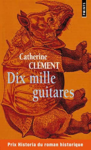 Beispielbild fr Dix Mille Guitares [Pocket Book] Clement, Catherine zum Verkauf von LIVREAUTRESORSAS