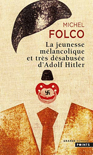 Beispielbild fr Jeunesse M'Lancolique Et Tr's D'Sabus'e D'Adolf Hitler(la) (French Edition) zum Verkauf von Better World Books