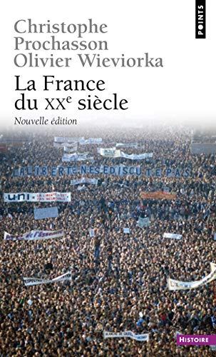 Stock image for La France du XXe sicle for sale by Chapitre.com : livres et presse ancienne