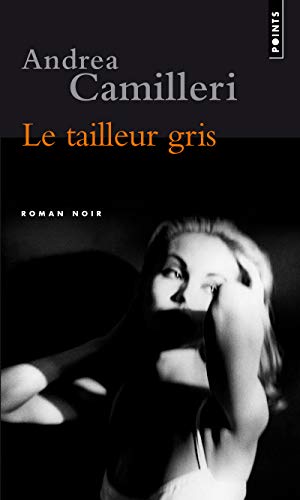 Tailleur Gris(le) (French Edition) (9782757821909) by Serge Quadruppani Andrea Camilleri