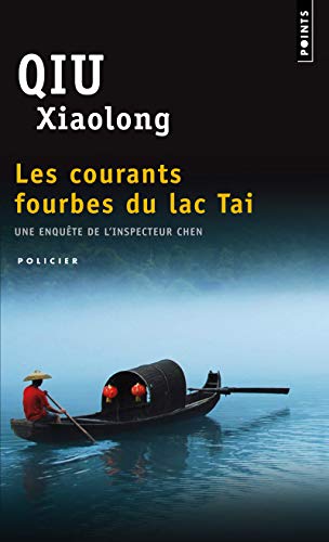 9782757822609: Les Courants fourbes du lac Tai: 1 (Points Policiers)