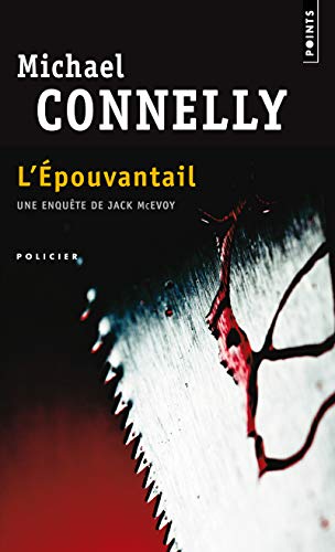 Epouvantail(l') (French Edition) (9782757822807) by Connelly, Michael