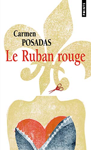 Le Ruban rouge (9782757822852) by Posadas, Carmen De