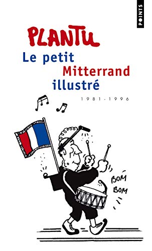 Beispielbild fr Le Petit Mitterrand illustr zum Verkauf von Ammareal